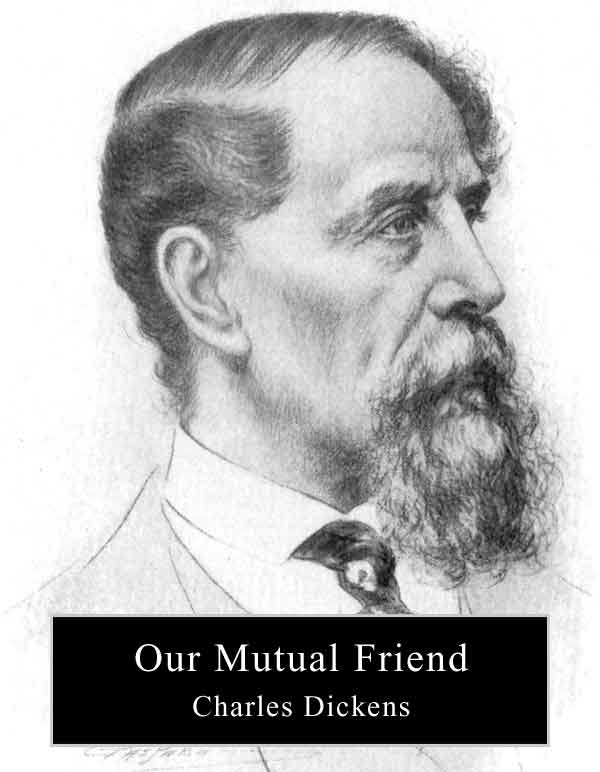 Our Mutual Friend