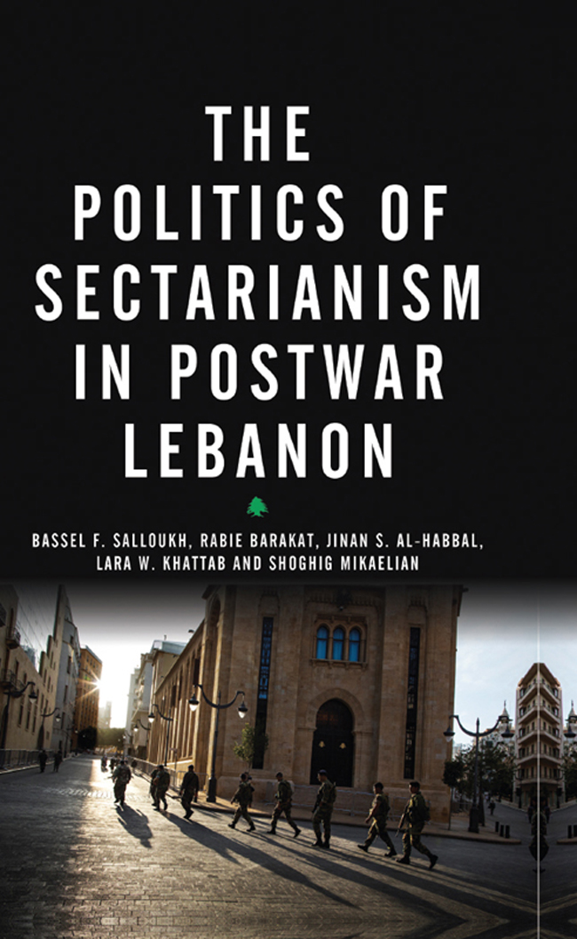 The politics of sectarianism in postwar lebanon