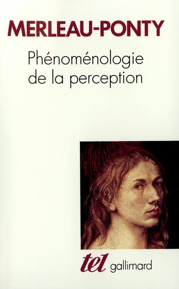 Phenomenologie de la perception