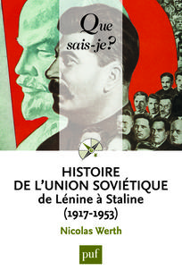 Histoire de l'Union soviétique de Lénine à Staline (1917-1953)