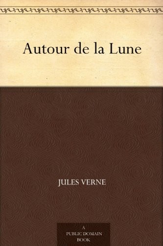 Autour de la Lune