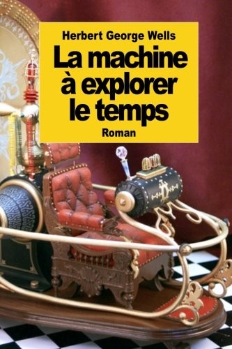La machine à explorer le temps
