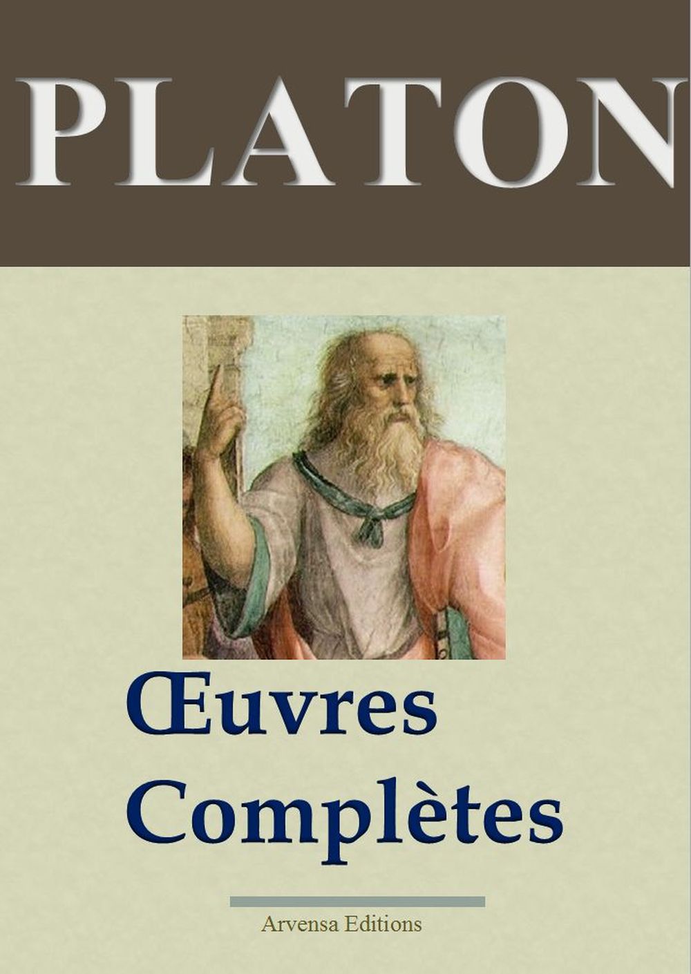 Platon: Oeuvres complètes