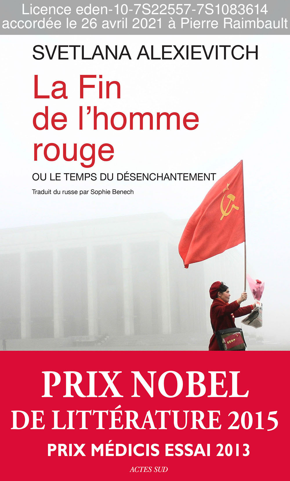 La fin de l'homme rouge