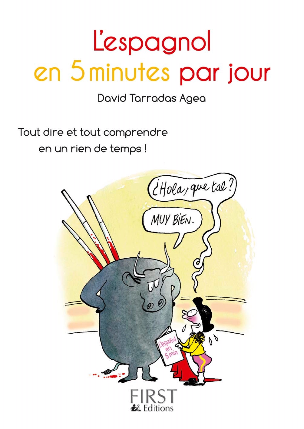 Petit Livre de - L'espagnol en 5 minutes par jour